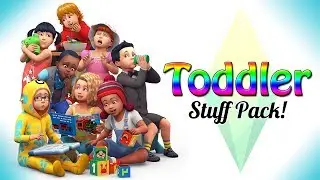 The Sims 4 | TODDLER STUFF PACK RELEASE DATE!