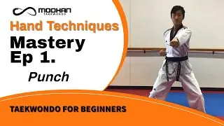 How to do a proper Taekwondo Punch for Beginners [Common Mistakes] + Effective drills at home