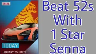 Asphalt 9| Unleashed Event| Trial| Beat 52s with 1 🌟 Senna| Stage 1