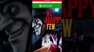We Happy Few Xbox One