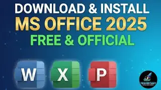 How to Download & Install Microsoft Office 2025 FREE (No Crack, No Subscription) @Tech_Odyssey_eid 