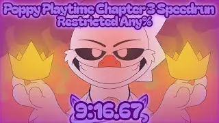 (Current WR) 9:16.670 Poppy Playtime Chapter 3 Speedrun: Any% OOB Restricted