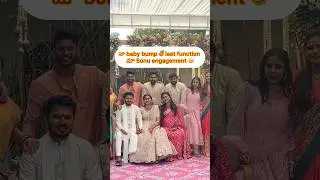 నా baby bump తో last function మా Sonu engagement #minivlog #ytshorts #yt