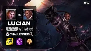 Lucian Top vs Jayce - KR Challenger - Season 12 Patch 12.5