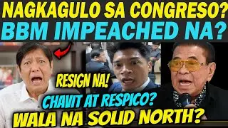 KAKAPASOK LANG!SIGAWAN SA KONGRESO ILOCOS TINAKWIL SI BBM !RESPICIO AT CHAVIT SUMUGOD