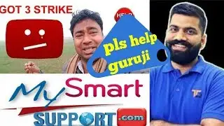 Dharmendra Sir Channel My Smart Support Channel got 3 Strikes | Technical Guruji Help him please |