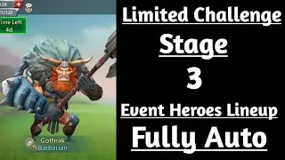Lords mobile Barbarian limited challenge stage 3 fully auto|Barbaric journey stage 3 fully auto