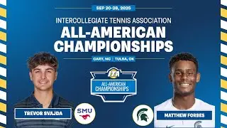 Svajda (SMU) vs Forbes (MSU) | 2025 ITA Men's & Women's All-American Championships Rd 32