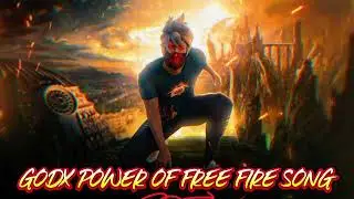 👺 GODX POWER OF FREE FIRE SONG 11 👺