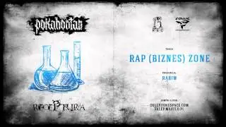 Pokahontaz - 04 Rap (Biznes) Zone (Receptura LP)