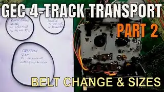 GEC 4-track Cassette Transport | 2 | Belt change & sizes | | Porta One Two 05 MT2X MT3X X-15