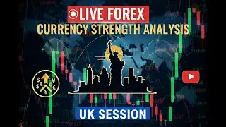 Live Forex Currency Strength Analysis | London Session