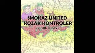 03. Smokaz United - Kozak Kontroler (prod. Jersey) OFFICIAL AUDIO