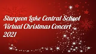 SLCS Virtual Christmas Concert 2021