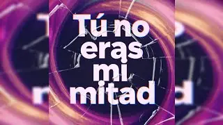 T&uacute; no eras mi mitad | Diego Su&aacute;rez | Pop Espa&ntilde;ol Emocional 2026