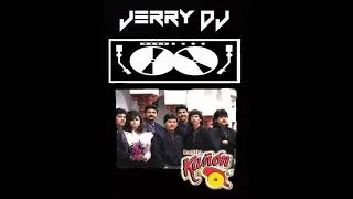 Jerry Dj mix banda ca&ntilde;&oacute;n &eacute;xitos
