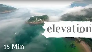 ELEVATION Meditation Music
