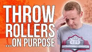 How to throw rollers! | Disc Golf Beginner's Guide