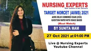 TARGET NORCET (AIIMS) 2021 AIIMS DELHI COMBINED EXAM (2020)QUESTION PAPER WITH IMAGE BASED