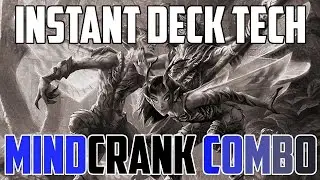 Instant Deck Tech: Mindcrank Combo (Modern)