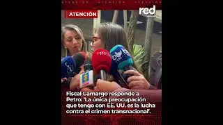 Fiscal Camargo responde a Gustavo Petro y revela su 