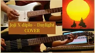 Daylight -joji x diplo COVER