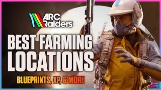 BEST LOOT LOCATIONS! Arc Raiders: Blueprints, Weapons, XP, Hight End Resources, & MUCH MORE!