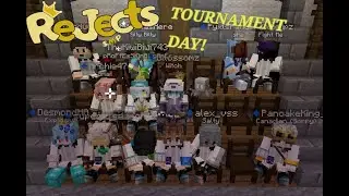 FIRST REJECTS SMP TOURNAMENT [VOD]