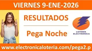 Resultado de pega 2, pega 3 y pega4 de Pega Noche del viernes 9 de enero de 2026