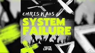 Chris Kaos - System Failure [DIGITAL EMPIRE RECORDS]