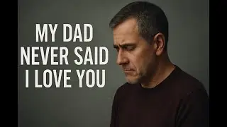 &ldquo;My Dad Never Said &lsquo;I Love You&rsquo; 💔&rdquo;  | Still Human&rdquo; | #StillHuman #FatherAndChild #LifeLessons