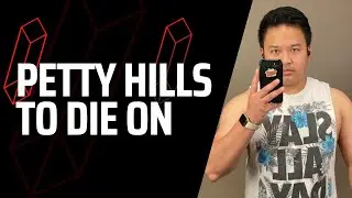 Smaller Hills to die on | WTQ