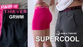 GRWM | Pair of Thieves Supercool Boxer Briefs