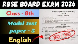 Class 8th English Model Paper 2026 RBSE || Model Paper - 5 || कक्षा-8 अंग्रेज़ी डेस्क वर्क 2026