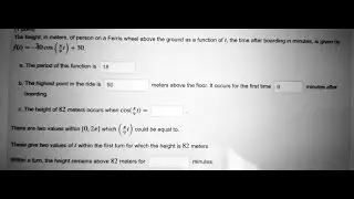 [Math]The height in meters, of a person on a Ferris wheel above the ground as a function of the time