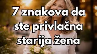 7 znakova da ste privlačna žena u zrelim godinama
