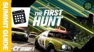 The Crew 2 THE FIRST HUNT Summit Guide | Vehicle Pro Settings, Event Tips and Strategy