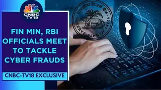 Fin Min & RBI Officials To Meet Banks, Payment Aggregators On Nov 28 On Cyber Frauds: Srcs