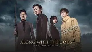 Along With The Gods : The Two Worlds 1 And 2 Korean Movie | Music Video | Korean Citizen |