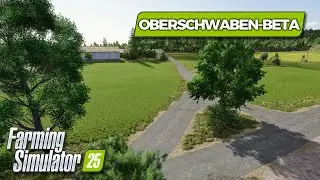 FS25 | Konečně pořádná mapa do FS25? | Oberschwaben Beta |  #farmingsimulator25