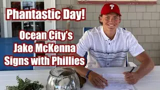Ocean City's Jake McKenna Signs with Phillies | McKenna Interview