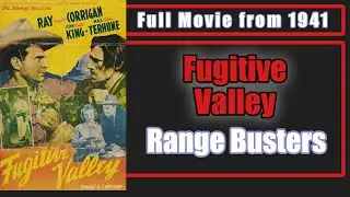 Fugitive Valley (1941) Western 🤠 The Range Busters