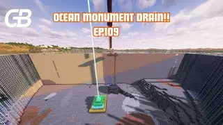 Ocean monument drain!! EP109