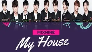 MIXNINE MY HOUSE LYRICS (2PM) HAN/ROM/ENG
