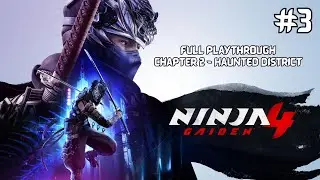 Ninja Gaiden 4 Full First Playthrough!! #3