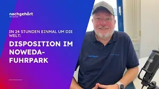 Was macht ein Disponent im NOWEDA-Fuhrpark? | nachgeh&ouml;rt Der ApoCast