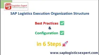SAP LE Organization Structure Best Practices & Configuration in 6 Steps