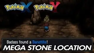 Pokemon X & Y - Where To Find Banettite / Location