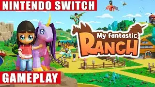 My Fantastic Ranch Nintendo Switch Gameplay