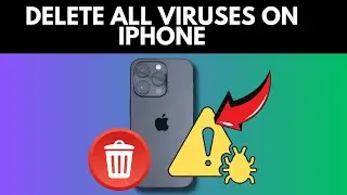 How to Delete All Viruses on iPhone (2025 Guide) | Fast & Easy Solutions!